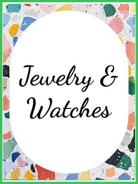 Jewelry and Watches